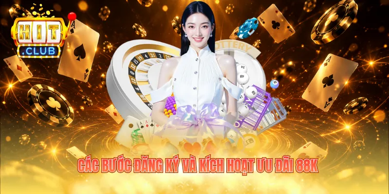 Các bước đăng ký và kích hoạt ưu đãi 88K